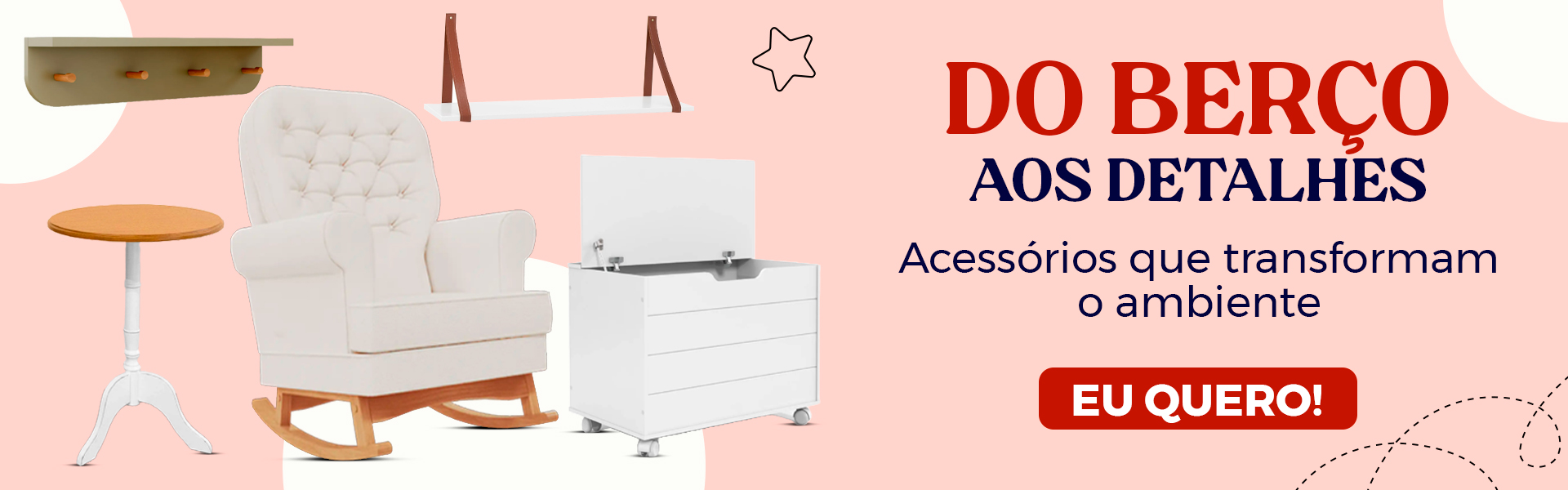 Do Berço aos Detalhes